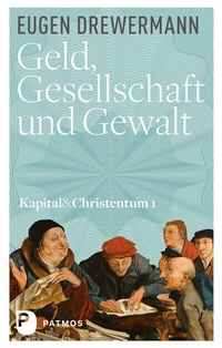 Abbildung von: Geld, Gesellschaft und Gewalt - Patmos