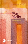 Cover: Was bleibt - Patmos