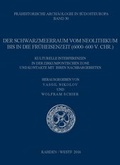 Cover: Der Schwarzmeerraum vom Neolithikum bis in die Fr&uuml;heisenzeit [6000-600 v.Chr.] - VML Vlg Marie Leidorf