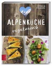 Abbildung von: Alpenküche vegetarisch - ZS Verlag