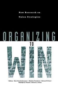 Abbildung von: Organizing to Win - Cornell University Press