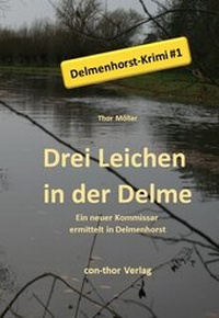 Abbildung von: Drei Leichen in der Delme - con-thor Verlag