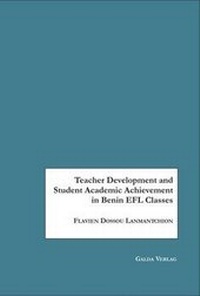 Enlarge image Cover: Teacher Development and Student Academic Achievement in Benin EFL Classes - Galda Verlag