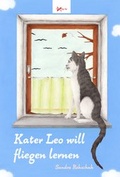 Cover: Kater Leo will fliegen lernen - Carow Verlag Gruppe
