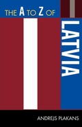 Cover: The A to Z of Latvia - Scarecrow Press