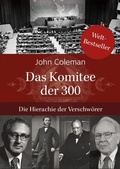 Cover: Das Komitee der 300 - Fischer, J K
