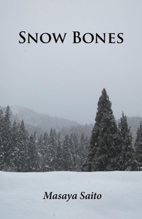 Abbildung von: Snow Bones - Isobar Press