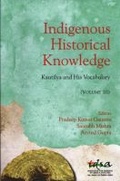 Cover: Indigenous Historical Knowledge, Volume III - Pentagon Press