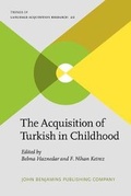 Cover: The Acquisition of Turkish in Childhood - John Benjamins Publishing Co