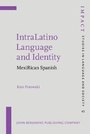 Cover: IntraLatino Language and Identity - John Benjamins Publishing Co