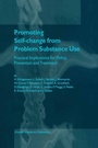Cover: Promoting Self-Change from Problem Substance Use - Springer