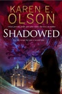 Cover: Shadowed - Severn House Publishers Ltd
