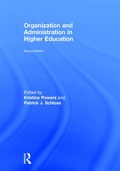 Cover: Organization and Administration in Higher Education - Routledge