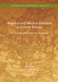 Cover: Regional and National Elections in Eastern Europe - Palgrave Macmillan