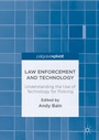 Cover: Law Enforcement and Technology - Palgrave Pivot
