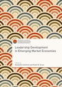 Cover: Leadership Development in Emerging Market Economies - Palgrave MacMillan