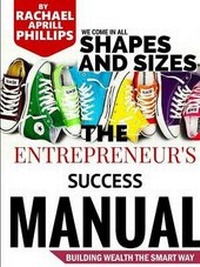 Enlarge image Cover: The Entrepreneur's Success Manual 'Building Wealth the Smart Way' - Lulu.com