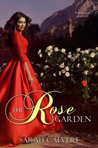 Enlarge image Cover: The Rose Garden - Lulu.com