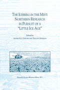 Cover: The Iceberg in the Mist: Northern Research in Pursuit of a "Little Ice Age" - Springer