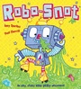 Cover: Robo-Snot - Scholastic