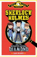 Cover: Baker Street Academy: Sherlock Holmes and the Disappearing Diamond - Scholastic
