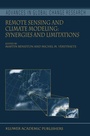 Cover: Remote Sensing and Climate Modeling: Synergies and Limitations - Kluwer Academic Publishers