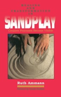 Cover: Healing and Transformation in Sandplay - Open Court Publishing Co ,U.S.