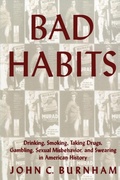Cover: Bad Habits - New York University Press