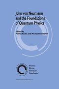 Cover: John von Neumann and the Foundations of Quantum Physics - Springer