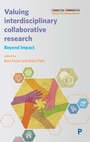 Cover: Valuing Interdisciplinary Collaborative Research - Policy Press