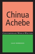 Cover: Chinua Achebe - Manchester University Press