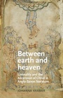 Cover: Between Earth and Heaven - Manchester University Press