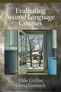 Enlarge image Cover: Evaluating Second Language Courses - Information Age Publishing