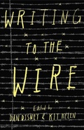 Cover: Writing to the Wire - Distributed By Ingram Spark