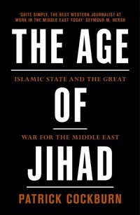 Enlarge image Cover: The Age of Jihad - Verso Books