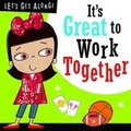 Cover: It's Great to Work Together - Make Believe Ideas