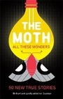 Cover: The Moth - All These Wonders - Serpent's Tail