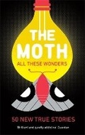 Cover: The Moth - All These Wonders - Serpent's Tail