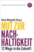 Cover: Mut zur Nachhaltigkeit - S. Fischer