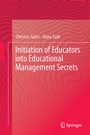 Cover: Initiation of Educators into Educational Management Secrets - Springer