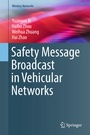 Cover: Safety Message Broadcast in Vehicular Networks - Springer