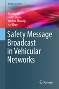 Cover: Safety Message Broadcast in Vehicular Networks - Springer