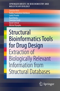 Enlarge image Cover: Structural Bioinformatics Tools for Drug Design - Springer