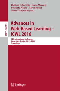 Enlarge image Cover: Advances in Web-Based Learning - ICWL 2016 - Springer