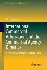 Enlarge image Cover: International Commercial Arbitration and the Commercial Agency Directive - Springer