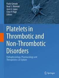 Enlarge image Cover: Platelets in Thrombotic and Non-Thrombotic Disorders - Springer