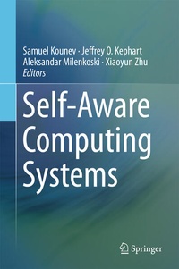 Enlarge image Cover: Self-Aware Computing Systems - Springer