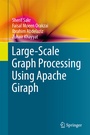 Cover: Large-Scale Graph Processing Using Apache Giraph - Springer