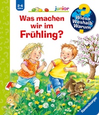 Abbildung von: Wieso? Weshalb? Warum? junior, Band 59 - Was machen wir im Frühling? - Ravensburger