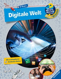 Abbildung von: Wieso? Weshalb? Warum? ProfiWissen, Band 20: Digitale Welt - Ravensburger